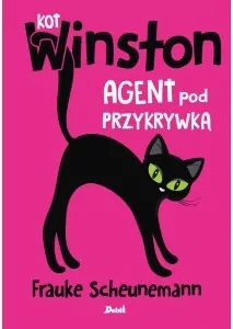 Agent pod przykrywką. Kot Winston. Tom 5