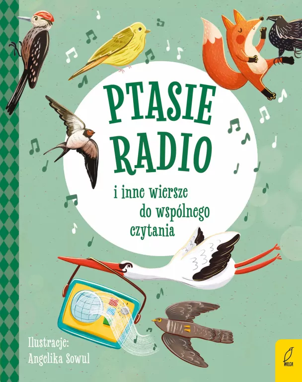 Ptasie radio i inne wiersze do wspólnego czytania - tantis.pl