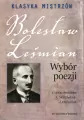 Klasyka mistrzów. Bolesław Leśmian. Wybór poezji - tantis.pl