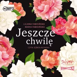 Jeszcze chwilę. Warto poczekać. Jeszcze chwilę. Tom 2. Audiobook