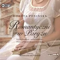 Romantyczni w Paryżu. Audiobook