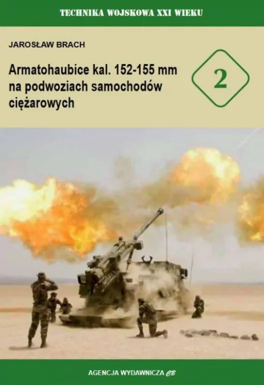 Armatohaubice kal. 152-155 mm na podwoziach samochodów ciężarowych. Tom 2 - tantis.pl