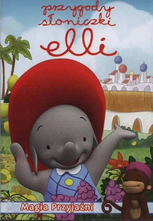 Przygody słoniczki Elli. Magia Przyjaźni - tantis.pl