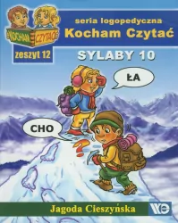 Sylaby 10. Kocham Czytać. Seria logopedyczna. Zeszyt 12