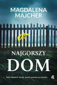 Najgorszy dom - tantis.pl