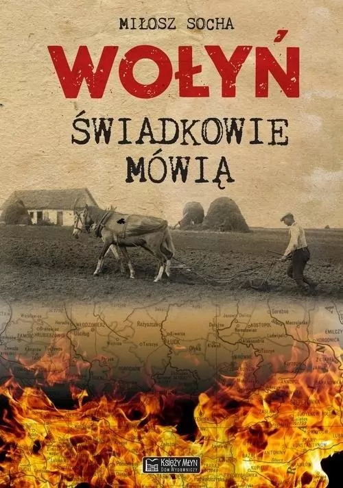 Wołyń. Świadkowie mówią - tantis.pl