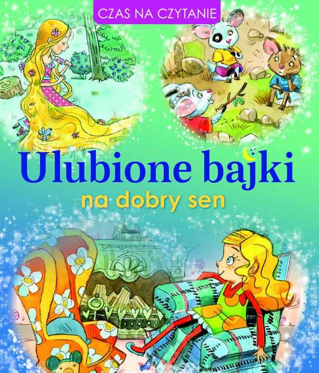 Ulubione bajki na dobry sen - tantis.pl
