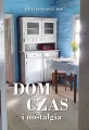 Dom, czas i nostalgia - tantis.pl