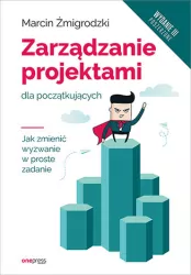 Zarządzanie projektami dla początkujących