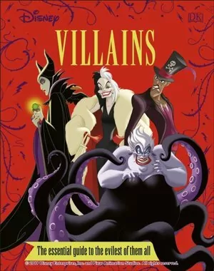 Disney Villains The Essential Guide New Edition - tantis.pl