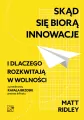Skąd się biorą innowacje i dlaczego rozkwitają w wolności - tantis.pl