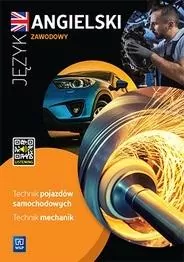 Język angielski zawodowy. Technik pojazdów samochodowych. Technik mechanik. Zeszyt ćwiczeń - tantis.pl