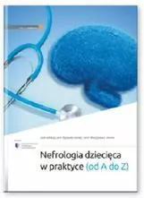 Nefrologia dziecięca w praktyce (od A do Z)