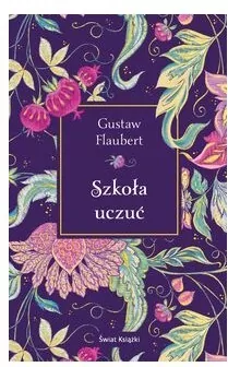 Szkoła uczuć (edycja kolekcjonerska) - tantis.pl