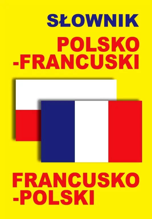 Słownik polsko-francuski, francusko-polski - tantis.pl
