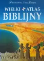 Wielki atlas biblijny. Prymasowska seria Biblijna - tantis.pl