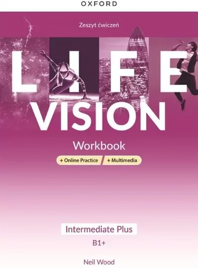 Life Vision Intermediate Plus WB + online + multimedia - tantis.pl