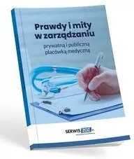 Prawdy i mity w zarządzaniu prywatną i publiczną.. - tantis.pl