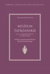 Muzeum Tatrzańskie im. T. Chałubińskiego