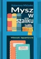 Mysz w szaliku. Wierszyki logopedyczne w.2 - tantis.pl