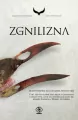 Zgnilizna. Krucze pierścienie. Tom 2. Audiobook - tantis.pl