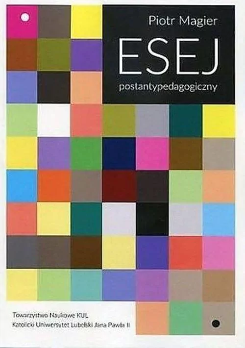 Esej postantypedagogiczny - tantis.pl