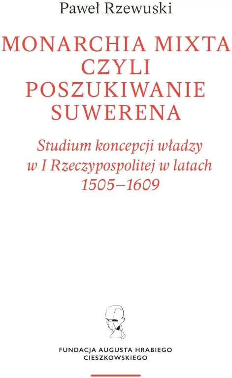 Monarchia Mixta czyli poszukiwanie suwerena - tantis.pl