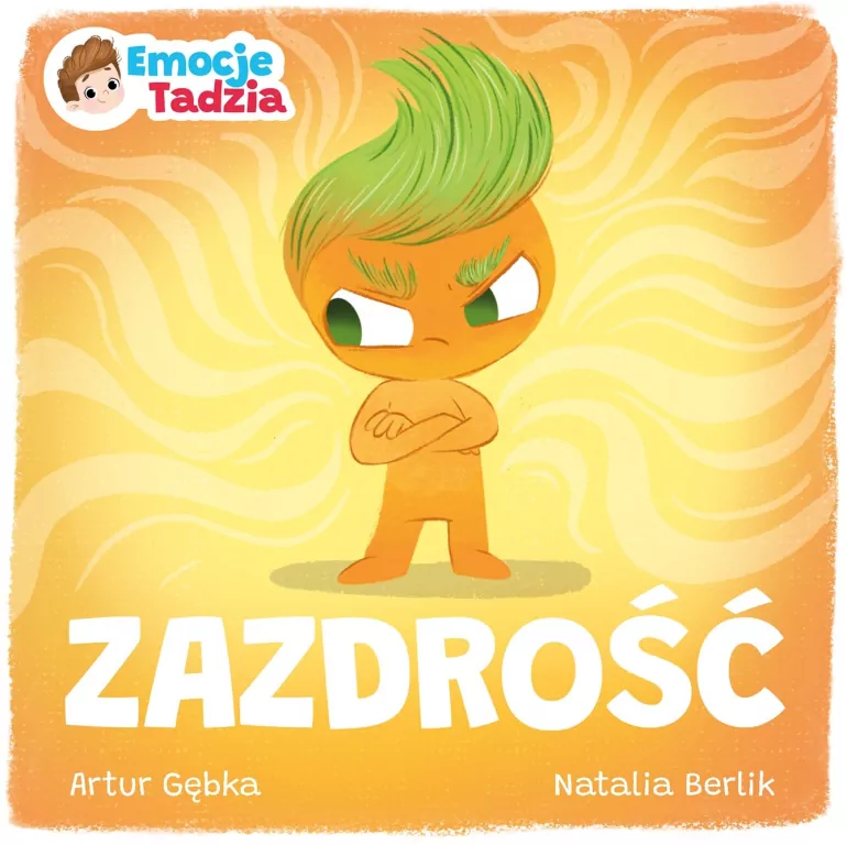 Emocje Tadzia. Zazdrość - tantis.pl