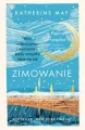 Zimowanie. Moc odpoczynku i wyciszenia, kiedy wszystko idzie nie tak. Edycja specjalna - tantis.pl