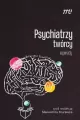 Psychiatrzy twórcy - wywiady - tantis.pl
