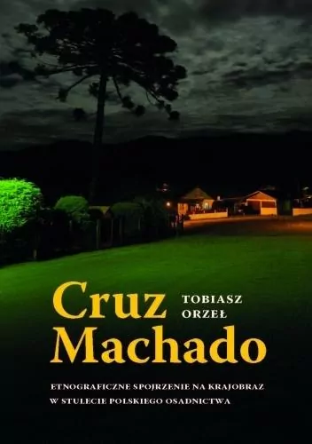 Cruz Machado Etnograficzne spojrzenie na... - tantis.pl