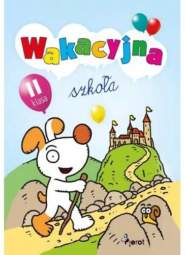 Wakacyjna szkoła klasa II - tantis.pl