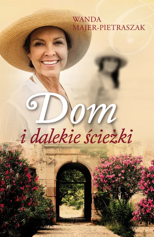 Dom i dalekie ścieżki - tantis.pl