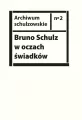 Bruno Schulz w oczach świadków - tantis.pl