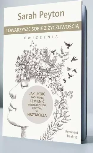 Towarzyszę sobie z życzliwością. Ćwiczenia - tantis.pl
