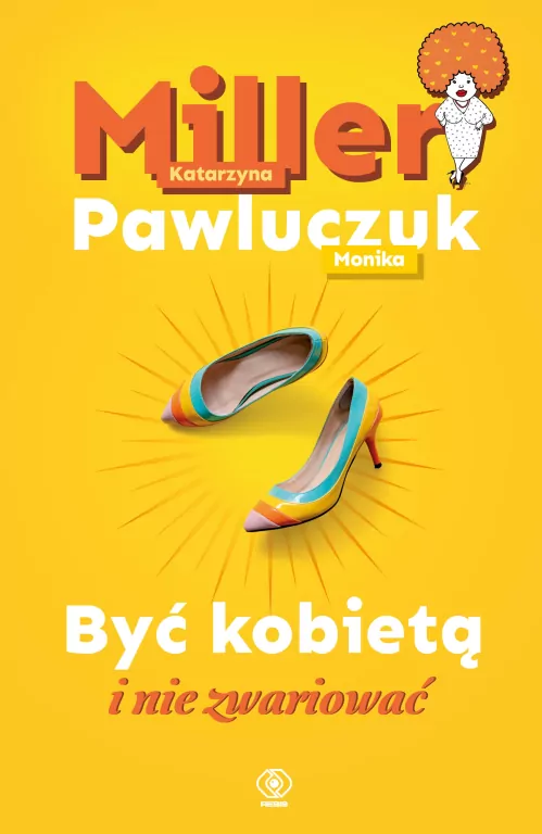 Być kobietą i nie zwariować - tantis.pl