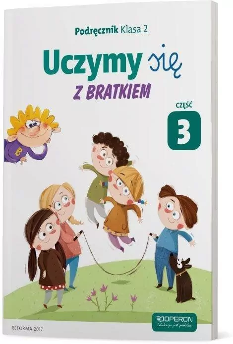 Uczymy się z Bratkiem 2 Podręcznik cz.3 OPERON - tantis.pl
