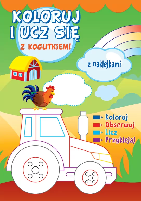 Olesiejuk. Koloruj i ucz się z kogutkiem! - tantis.pl