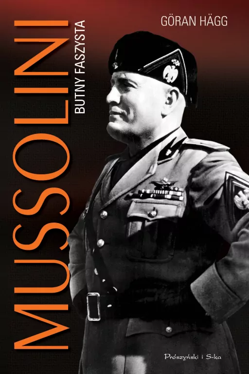 Mussolini. Butny faszysta - tantis.pl