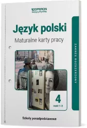 Język polski. Maturalne karty pracy 4. Zakres rozszerzony. Cz.1 i 2