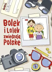 Bolek i Lolek zwiedzają Polskę