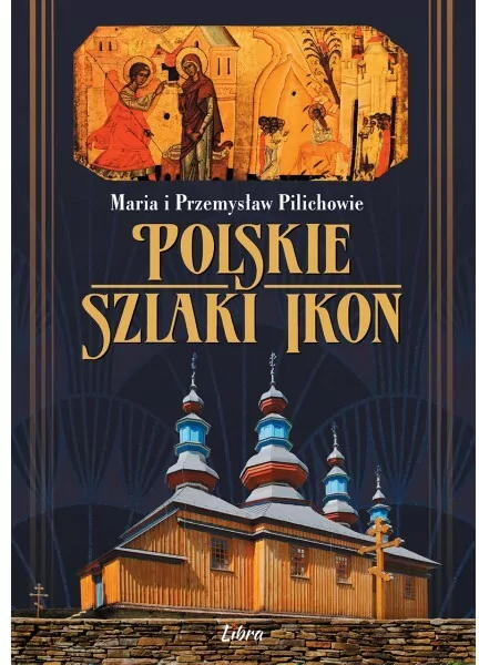 Polskie szlaki ikon - tantis.pl