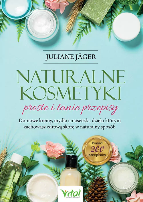 Naturalne kosmetyki proste i tanie przepisy - tantis.pl