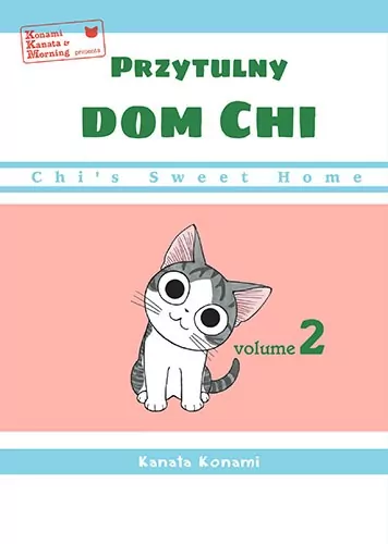 Chi’s Sweet Home. Przytulny dom Chi. Tom 2 - tantis.pl