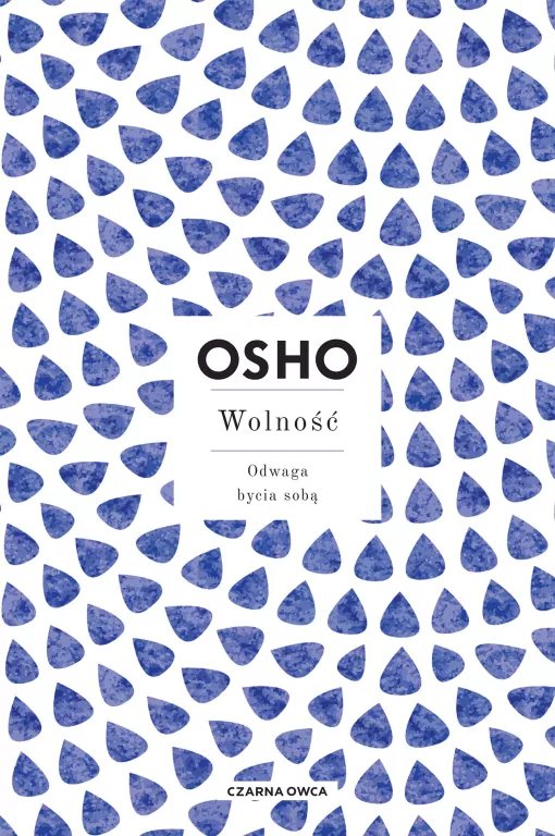 Wolność. Odwaga bycia sobą - tantis.pl
