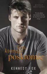 Ten, którego poskromię. Bishop Brothers