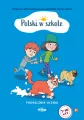 Polski w szkole, podręcznik ucznia + MP3 - tantis.pl