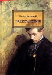 Przedwiośnie. Wydanie z opracowaniem i streszczeniem