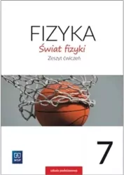 Świat fizyki. Zeszyt ćwiczeń. Klasa 7. Szkoła podstawowa