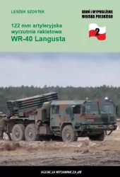 Wyrzutnia rakietowa WR-40 Langusta. Tom 2